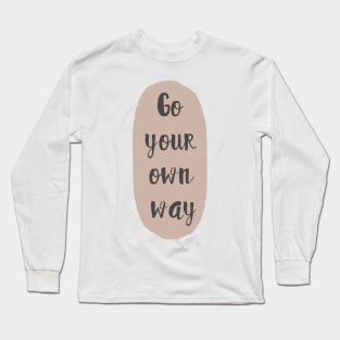 Go Your Own Way Abstract Shape Minimalist Design Long Sleeve T-Shirt